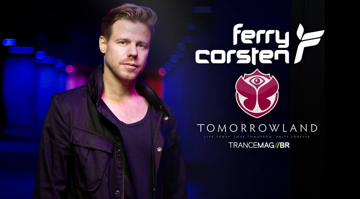 Ferry Corsten brilhou com 3 horas de set no Mainstage da Tomorrowland.