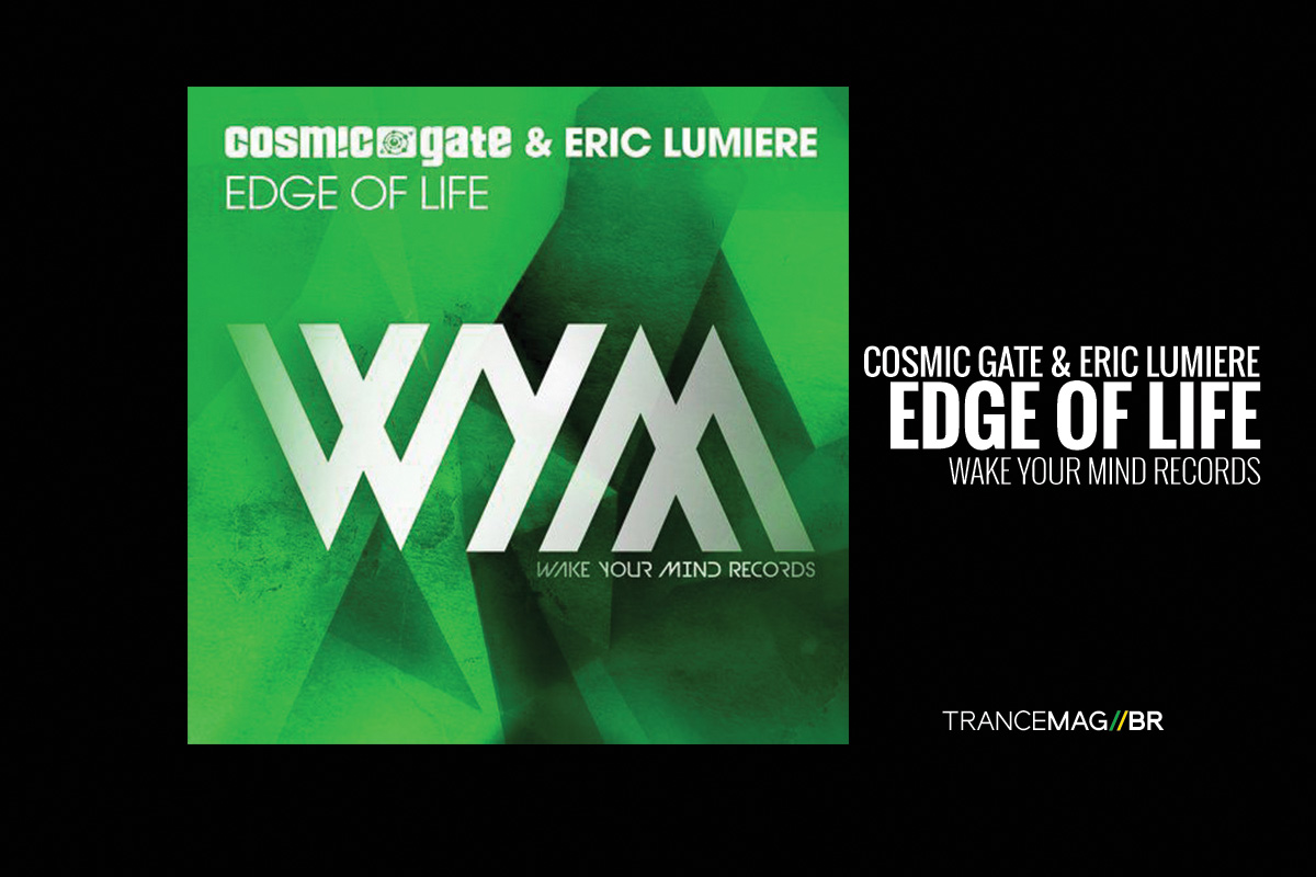 “Edge Of Life” o terceiro single da parceria de Cosmic Gate com Eric Lumiere