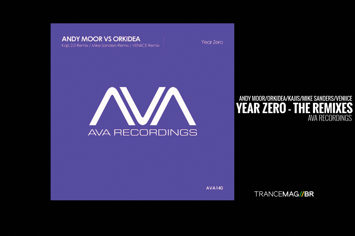 AVA Recordings lança um EP Remix para a faixa clássica “Year Zero” de Andy Moor & Orkidea