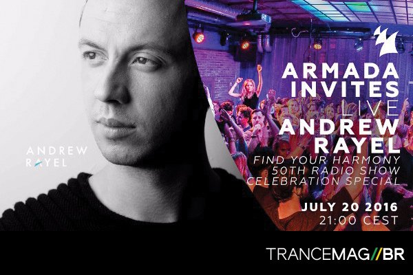 Armada Invites apresenta ANDREW RAYEL (Livestream) ao vivo