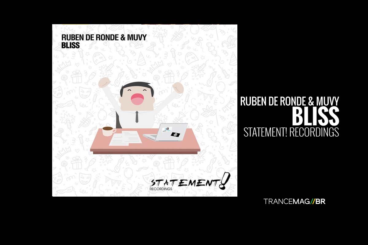 Ruben de Ronde & Muvy  e a deliciosa música “BLISS”