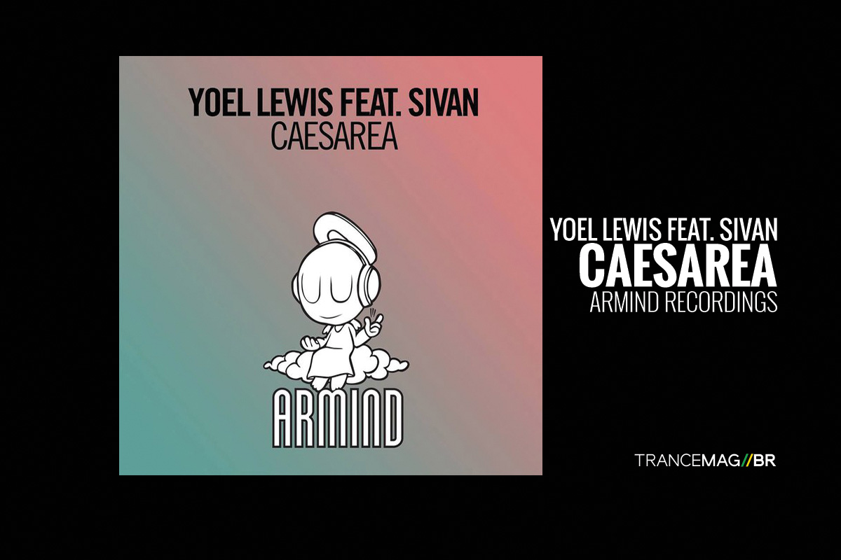 Yoel Lewis e seu retorno a Armind Recordings com a deslumbrante faixa ‘Caesarea’