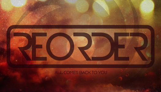 ReOrder – All Comes Back To You