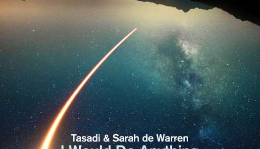 Tasadi & Sarah de Warren – I Would Do Anything