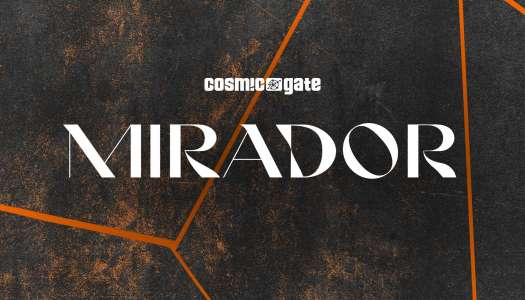 Cosmic Gate – Mirador