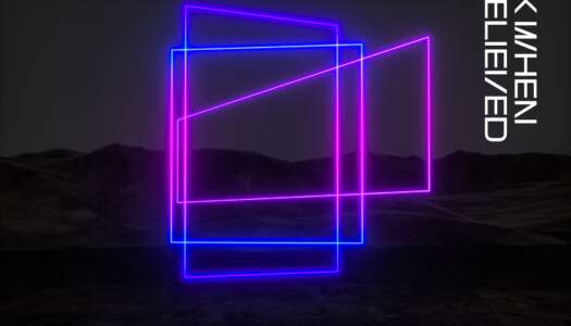 Push – Back When We Believed